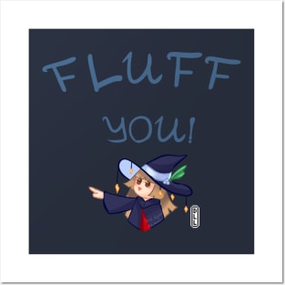 Fluff you - left Posters and Art